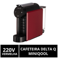 Cafeteira Cápsulas Delta Q, MiniQool, Vermelha, 220V - 220V